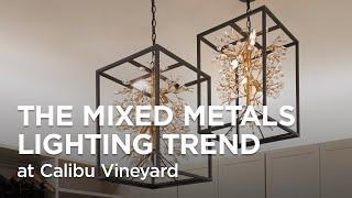 The Mixed Metals Lighting Trend at Calibu Vineyard - Lamps Plus