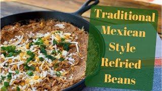 Best Authentic Refried Bean Recipe