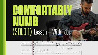 Comfortably Numb Solo 1 - Lesson - With Tabs