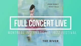 John Roney & Tevet Sela - 2018 Montreal International Jazz Festival