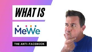 What is MeWe?