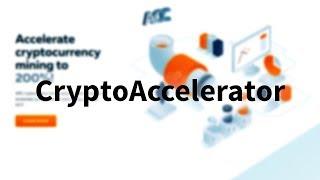 CryptoAccelerator - Interesting Crypto Solutions!