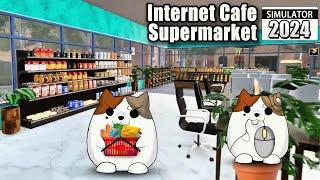 Internet Cafe & Supermarket Simulator 2024 First Look! | New Simulator Gameplay!