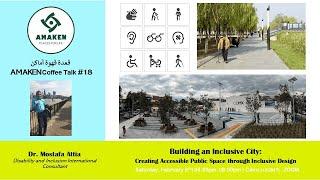 Coffee Talk #18 Building an Inclusive City | By: Mostafa Attia