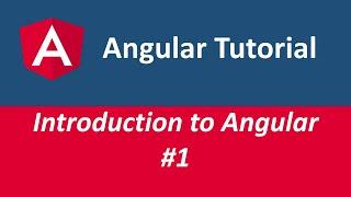 Angular 8 2020 |  Introduction to Angular