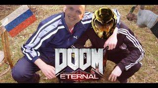 How russians play DOOM Eternal