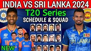 India vs Sri Lanka T20 Series 2024 | India vs Sri Lanka T20 Squad 2024 | Ind vs Sl T20 Squad 2024