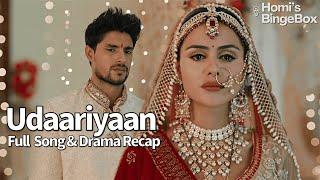 Udaariyaan Drama Full Song & Drama Recap 2024 |  Tere Sapno Ki Duniya Mein Ghar Hai Mera | ColorsTv