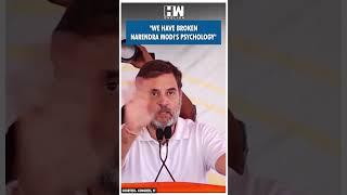 #Shorts | "We have broken Narendra Modi's psychology" | Congress | Rahul Gandhi | J&K Elections 2024