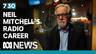 Neil Mitchell reflects on his 33 years in the radio business | 7.30