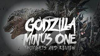 My Thoughts And Review For Godzilla Minus One