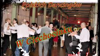 Muzyczne  Perełki  Polskich  Dancingów  -  W Ciechocinku  vol.1.