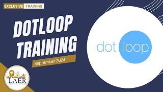 Dotloop Training - September 2024