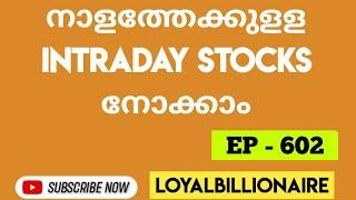 Daily Best Intraday stocks (02 June 2025) Stocks to trade Tomorrow|Malayalam|Loyalbillionaire