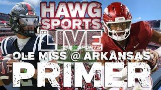 Ole Miss at Arkansas PRIMER