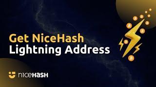 How to Get Your Lightning Address on NiceHash