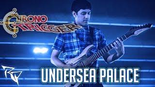 Undersea Palace (Chrono Trigger) || Guitar Cover by Ro Panuganti