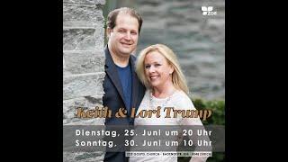 Keith Trump - Die Kraft der Fürbitte - 30.06.2024