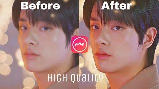 High Quality Tutorial | Meitu