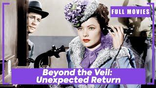 Beyond the Veil: Unexpected Return | English Full Movie