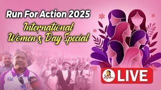 LIVE: Run For Action 2025 - International Women's Day | Women Safety Wing | Women's Day Special