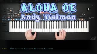 Aloha Oe - Andy Tielman, Cover, eingespielt mit titelbezogenem Style auf Yamaha Genos 2.