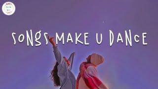 Best songs that make you dance 2024  Dance playlist 2024 ~ Songs to sing & dance