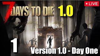 7 Days to Die - "Version 1.0 - Day One" - Experimental - Stream (6/24/24)