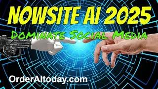 NOWSITE AI 2025: Get Social Media Sales Now, Do These Things!