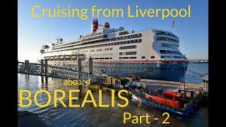 BOREALIS from Liverpool Dec. 2022 - Part - 2