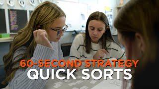 60-Second Strategy: Quick Sorts