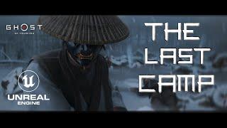 The Last Camp | Ghost of Tsushima Fan Film| Unreal Engine 5.4 Cinematic| ShortFilm Metahuman