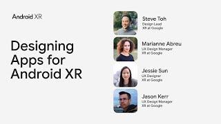 Designing apps for Android XR