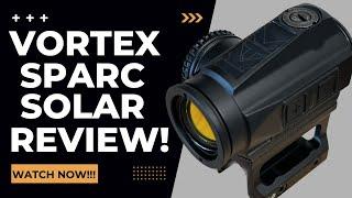 Massive Battery Life!  Vortex Sparc Solar Red Dot Review