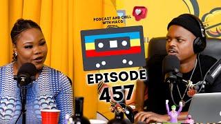 EPISODE 457 I Wandi Ndlovu on SA vs Nigerian Men, My Body Works For Me , Xoli Mfeka , Money, Davido