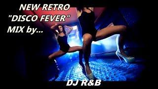 New Mixed "THE BEST OF RETRO DISCO FEVER" on Mix by DJ R&B /Vol.2