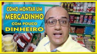 Como Montar um Mercadinho com Pouco Dinheiro e Lucrativo