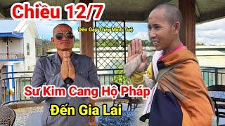 Cực Nóng : Gặp Sư "Phúc Giác" Kim Cang Hộ Pháp Đến Gia Lai Gặp Thầy..