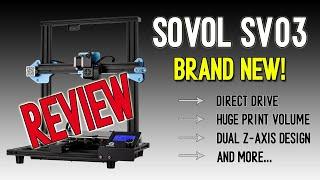 BRAND NEW SOVOL SV03 FDM 3D Printer! (Unboxing, Setup & Review)