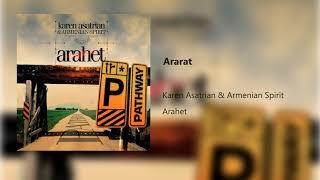 Karen Asatrian & Armenian Spirit - Ararat