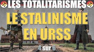 Les totalitarismes - 04 Le stalinisme en URSS