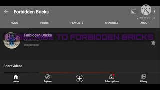 Subscribe to Forbidden Bricks | MrInfinity1495 | Shoutouts