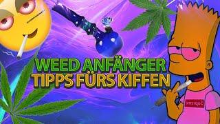 10 Anfänger Tipps fürs Kiffen | Erste Mal Kiffen #Kiffen#erstemalweed#420#cannabis#weed#Gras