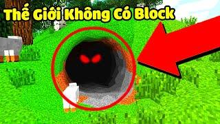 Minecraft, Nhưng Thế Giới Không Khối Vuông