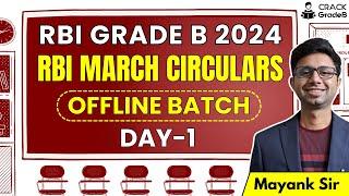 RBI March Circulars for RBI Grade B 2024 OFFLINE BATCH