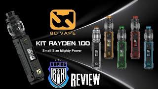 BD Vape Rayden 100 Sub-Ohm kit,  I'm impressed !!