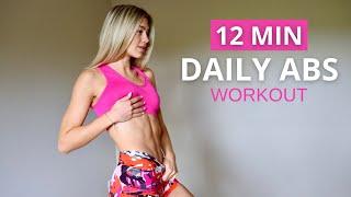 12 MIN. DAILY ABS WORKOUT | lose belly fat & build a strong core