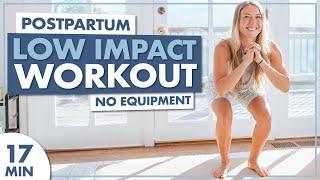 LOW IMPACT POSTPARTUM WORKOUT For BEGINNERS | Bodyweight Only / No Equipment