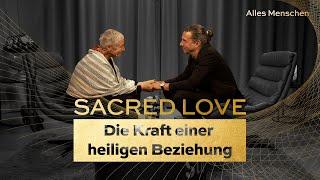 Sacred Love | Die Kraft einer heiligen Beziehung | Folge 85