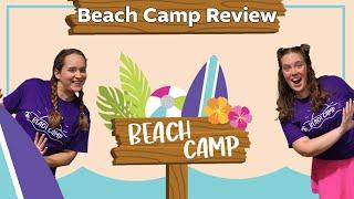 Beach Camp Review!!